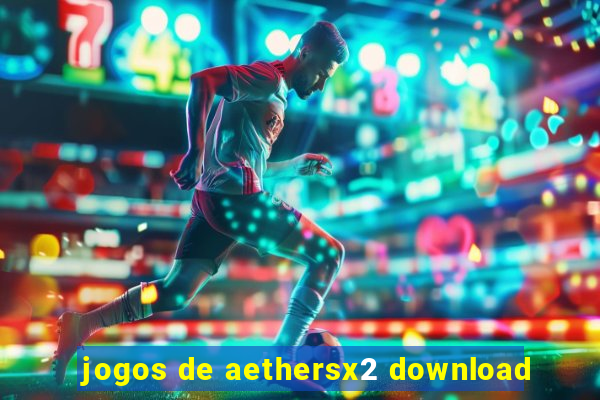 jogos de aethersx2 download